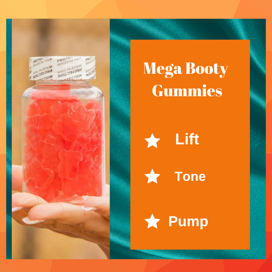 Mega Booty Gummies