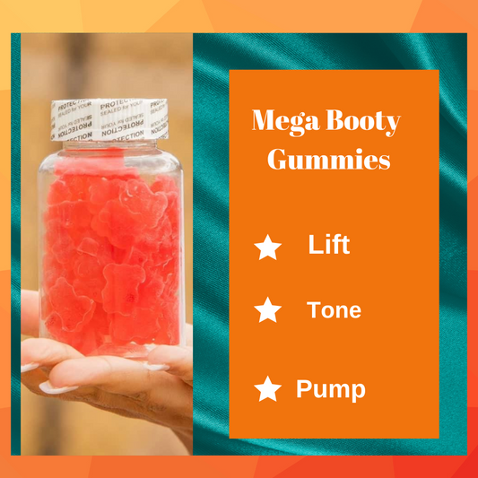 Mega Booty Gummies